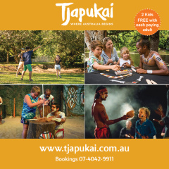 2 FREE Kids with each Adult @ Tjapukai
